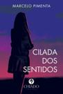Livro - CILADA DOS SENTIDOS