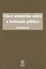 Livro - Cinco memórias sobre a instrução pública