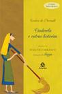 Livro - Cinderela e outras histórias