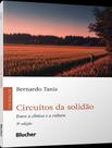 Livro - Circuitos Da Solidao - Entre A Clinica E A Cultura