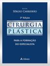 Livro - Cirurgia plástica para a formação do especialista Livro - Cirurgia plástica para a formação do especialista