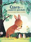 Livro - Clara e o caderno perdido Livro - Clara e o caderno perdido