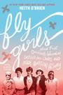 Livro Clarion Fly Girls Young Readers Edition Aviation