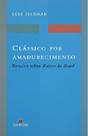Livro - Clássico por amadurecimento