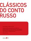 Livro - Clássicos do conto russo