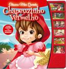 Livro - Clássicos mais queridos: Chapeuzinho Vermelho
