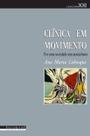 Livro - Clínica em movimento