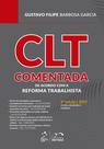 Livro - CLT Comentada - De acordo com a Reforma Trabalhista
