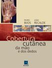 Livro - Cobertura Cutânea da Mão e dos dedos
