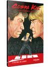 Livro - Cobra Kai – A Saga Karatê Kid Continua: a história de Johnny Livro - Cobra Kai – A Saga Karatê Kid Continua: a história de Johnny