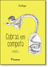 Livro - Cobras em compota
