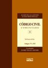 Livro - Código Civil Comentado: Das Pessoas E Dos Bens - Artigos 1º A 103 - V. I
