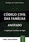 Livro - Código Civil das Famílias - Anotado Livro - Código Civil das Famílias - Anotado