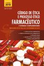 Livro - Código de Ética e Processo Ético Farmacêutico e Normas Complementares