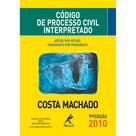 Livro - Código de processo civil interpretado Livro - Código de processo civil interpretado