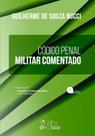 Livro - Codigo Penal Militar Comentado - 5ª Edição 2024 Livro - Codigo Penal Militar Comentado - 5ª Edição 2024