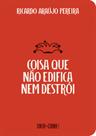 Livro - Coisa que não edifica nem destrói