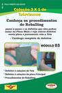 Livro Coleção 3x1.Defeitos e Soluções Tela,Placa Principal e Procedimentos Reballing TVs LCD