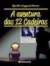 Livro - Colecao A Aventura Das 12 Cadeiras + O Bezerro De Ouro