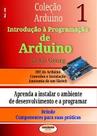 Livro Coleção Arduino. Introdução à Programação de Arduino V.01