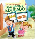 Livro - Coleção Boas Maneiras - Seja Gentil e Educado