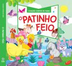 Livro - Coleção Contos de Fadas - O Patinho Feio