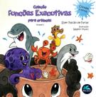 Livro - Coleção funções executivas para crianças