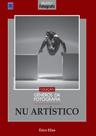 Livro - Coleção Gêneros da Fotografia - Nu Artístico