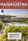 Livro - Coleção Grandes Paisagistas Brasileiros - Os Melhores Projetos de Roberto Riscala - Casas de Campo