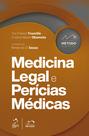 Livro - Coleção Método Essencial - Medicina Legal e Perícias Médicas - 1ª Edição 2022 Livro - Coleção Método Essencial - Medicina Legal e Perícias Médicas - 1ª Edição 2022