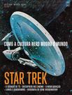 Livro - Coleção Mundo Nerd Volume 1: Star Trek