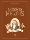 Livro - Colecao Nossos Herois - John Wesley