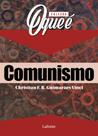 Livro - Coleção O Que É - Comunismo Livro - Coleção O Que É - Comunismo
