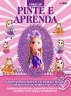 Livro - Coleção Pinte e Aprenda Bonequinhas - Cute Babys