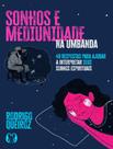 Livro - Colecao Umbandalogia - Vol. 3 - Sonhos E Mediunidade Na Umbanda