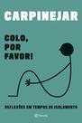 Livro - Colo, por favor! Livro - Colo, por favor!