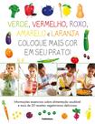 Livro - Coloque mais cor no seu prato