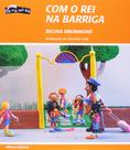 Livro - Com o rei na barriga