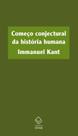 Livro - Começo conjectural da história humana