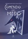 Livro - Comendo com medo