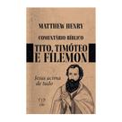 Livro - Comentário timóteo 1 e 2, tito e filemom