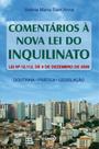 Livro - Comentários a nova Lei do inquilinato