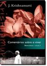 Livro - Comentários sobre o viver (Vol. 3) Livro - Comentários sobre o viver (Vol. 3)