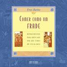 Livro - Comer como um frade Livro - Comer como um frade