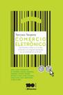 Livro - Comércio eletrônico - conforme o marco civil da internet e a regulamentação do e-commerce no Brasil - 1ª edição de 2015 Livro - Comércio eletrônico - conforme o marco civil da internet e a regulamentação do e-commerce no Brasil - 1ª edição de 2015