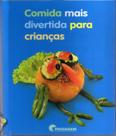 Livro - Comida mais divertida para crianças
