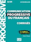 Livro - Communication Progressive Du Francais - Niveau Intermediaire - Corriges - Nouvelle Coverture - 2Eme Ed Livro - Communication Progressive Du Francais - Niveau Intermediaire - Corriges - Nouvelle Coverture - 2Eme Ed