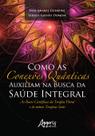Livro - Como as conexões quânticas auxiliam na busca da saúde integral
