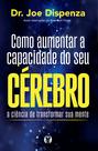 Livro - Como aumentar a capacidade do seu cérebro