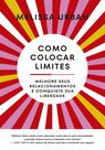 Livro - Como colocar limites